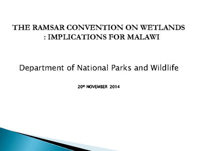The Ramsar Convention on Wetlands- Implications for Malawi
