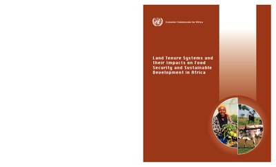 Land Tenure Systems and their Impacts on Food Security and Sustainable Development in Africa